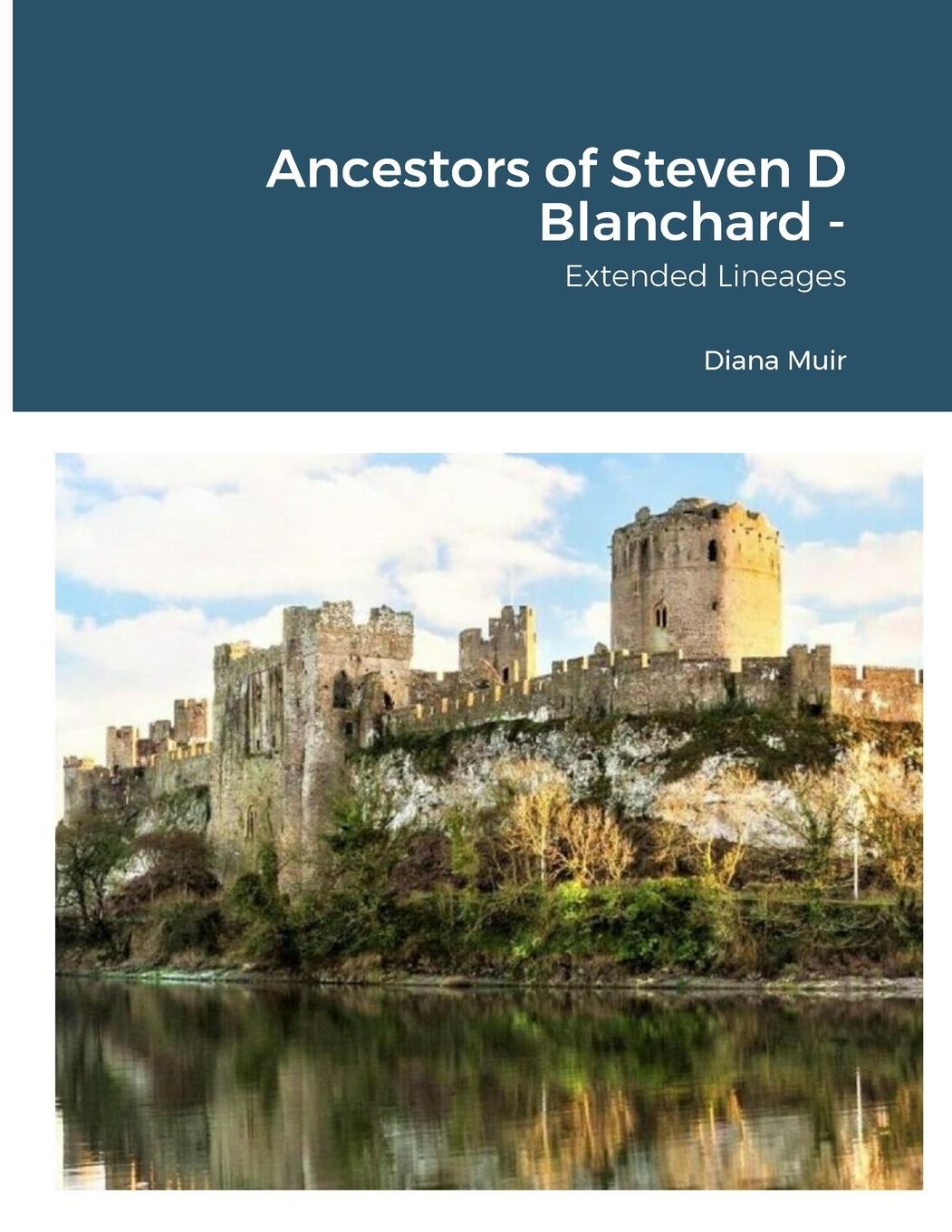 Vorderes Coverbild Ancestors of Steven D Blanchard