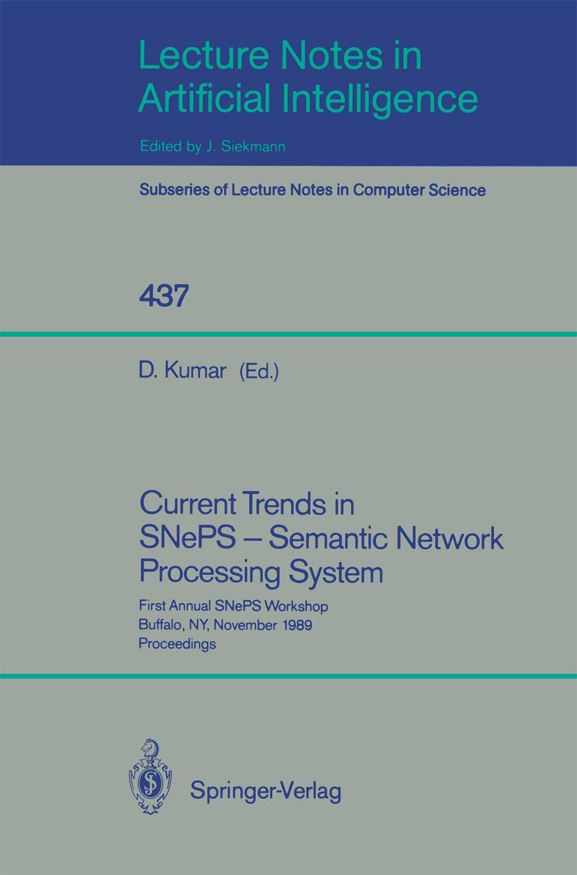 Vorderes Coverbild Current Trends in SNePS - Semantic Network Processing System