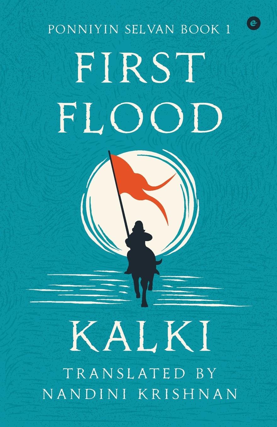 Vorderes Coverbild Ponniyin Selvan - Book 1 - First Flood
