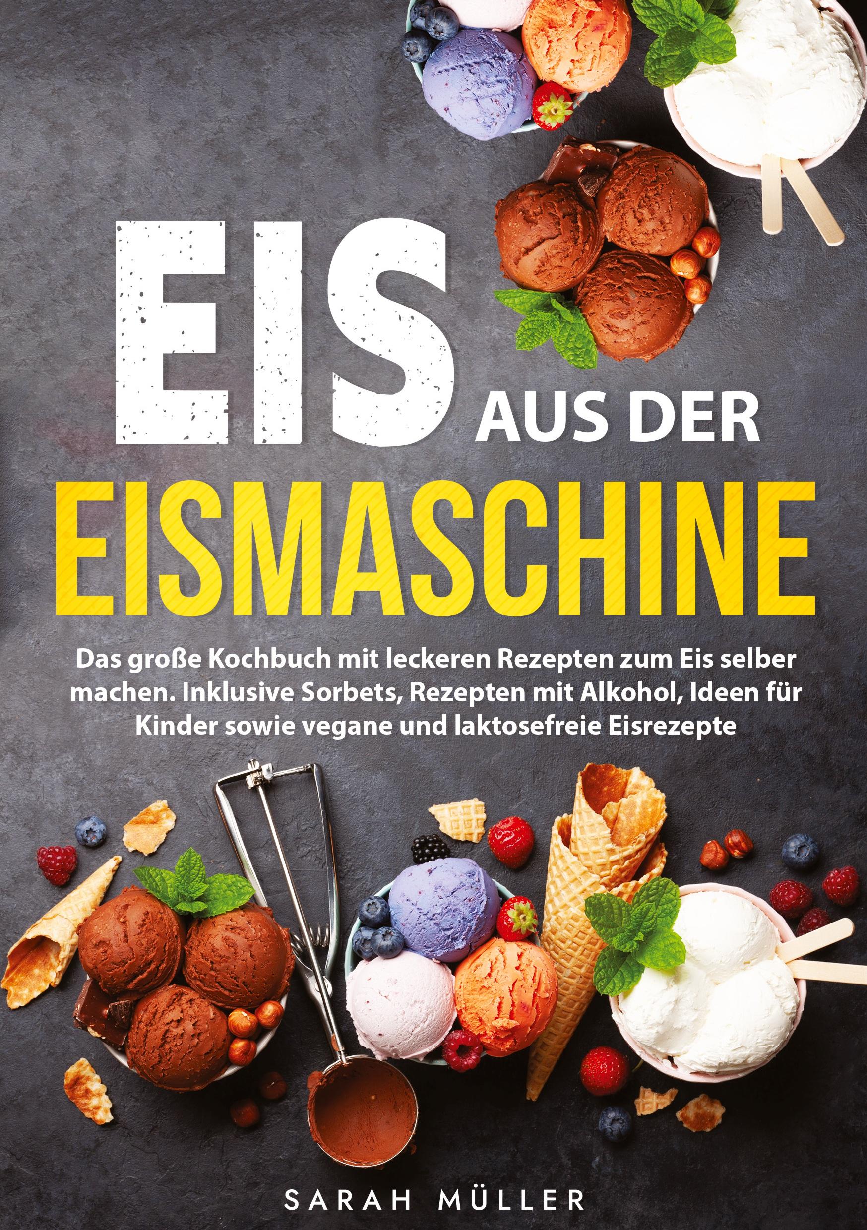Vorderes Coverbild Eis aus der Eismaschine