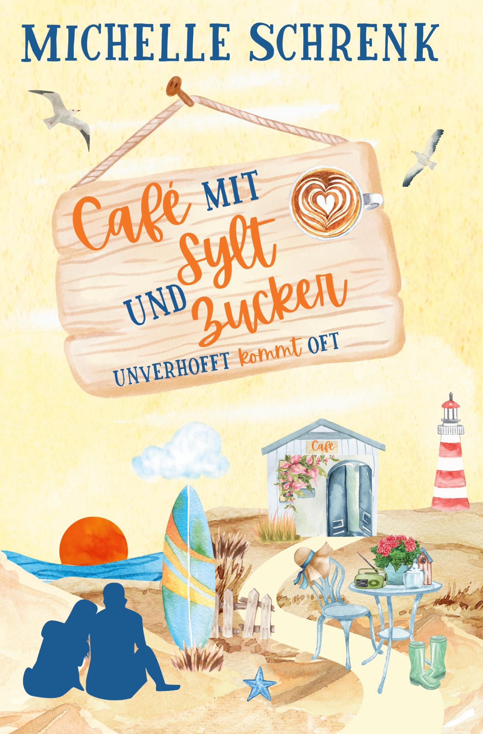 Vorderes Coverbild Cafè mit Sylt und Zucker