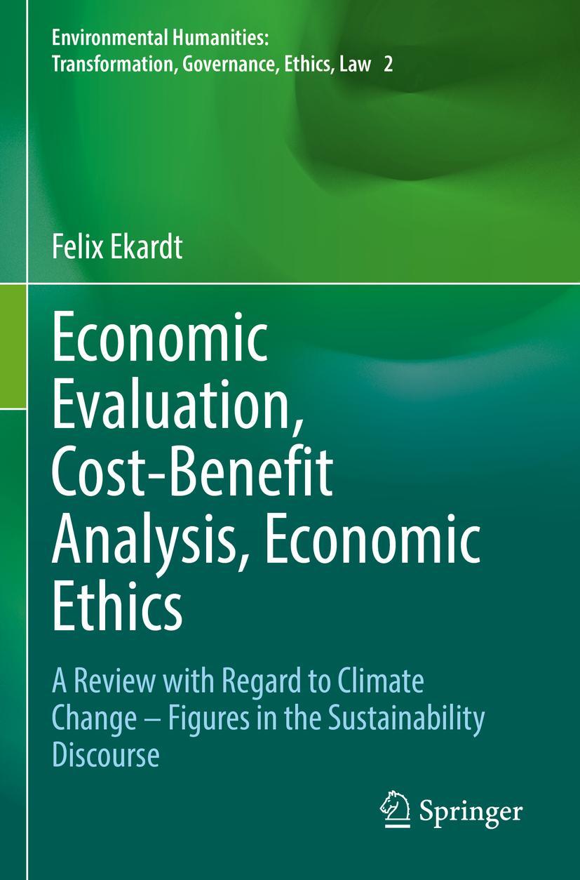 Vorderes Coverbild Economic Evaluation, Cost-Benefit Analysis, Economic Ethics