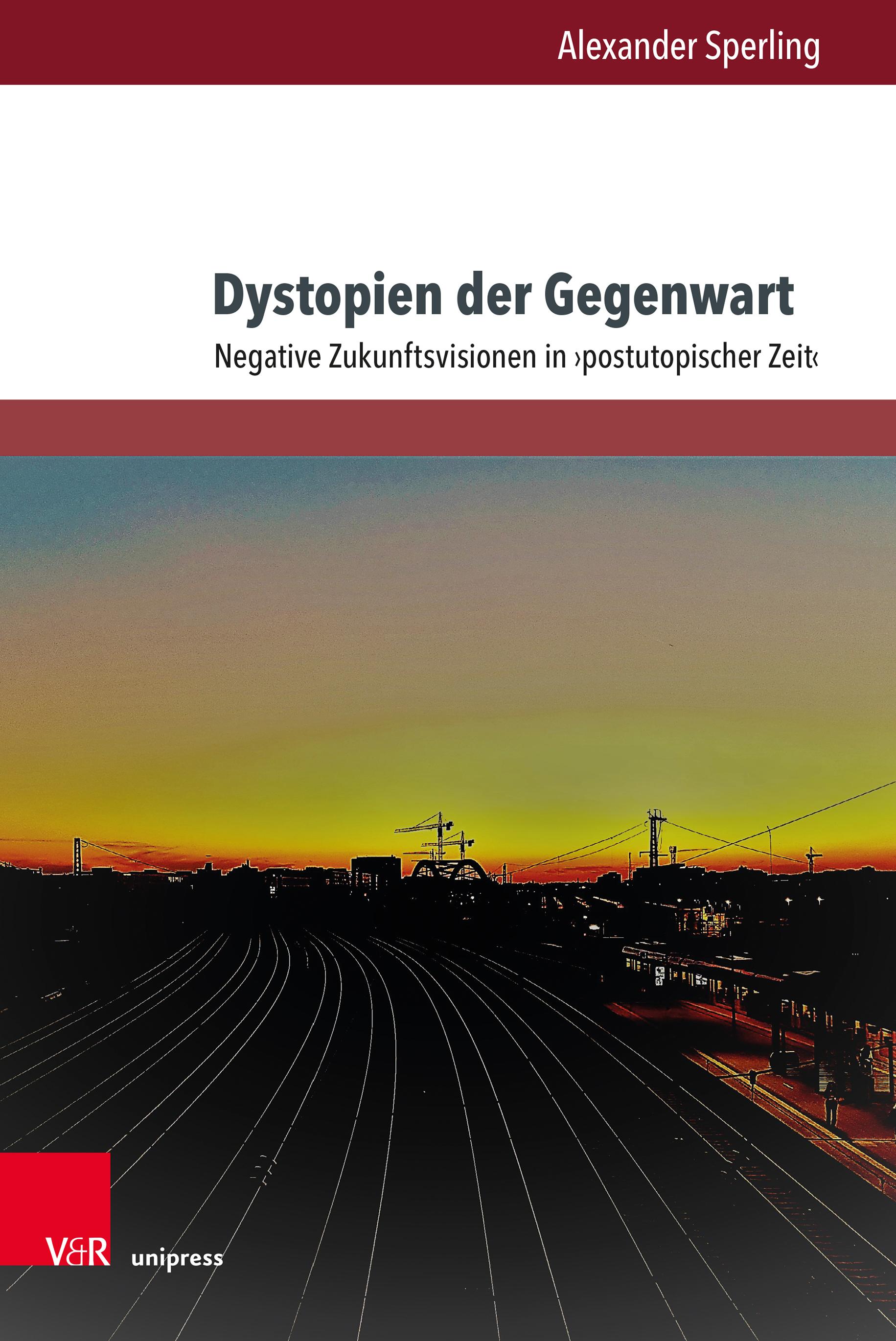 Vorderes Coverbild Dystopien der Gegenwart