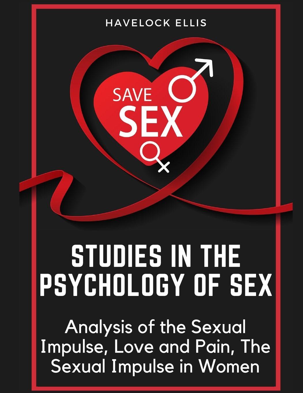 Vorderes Coverbild Studies in the Psychology of Sex
