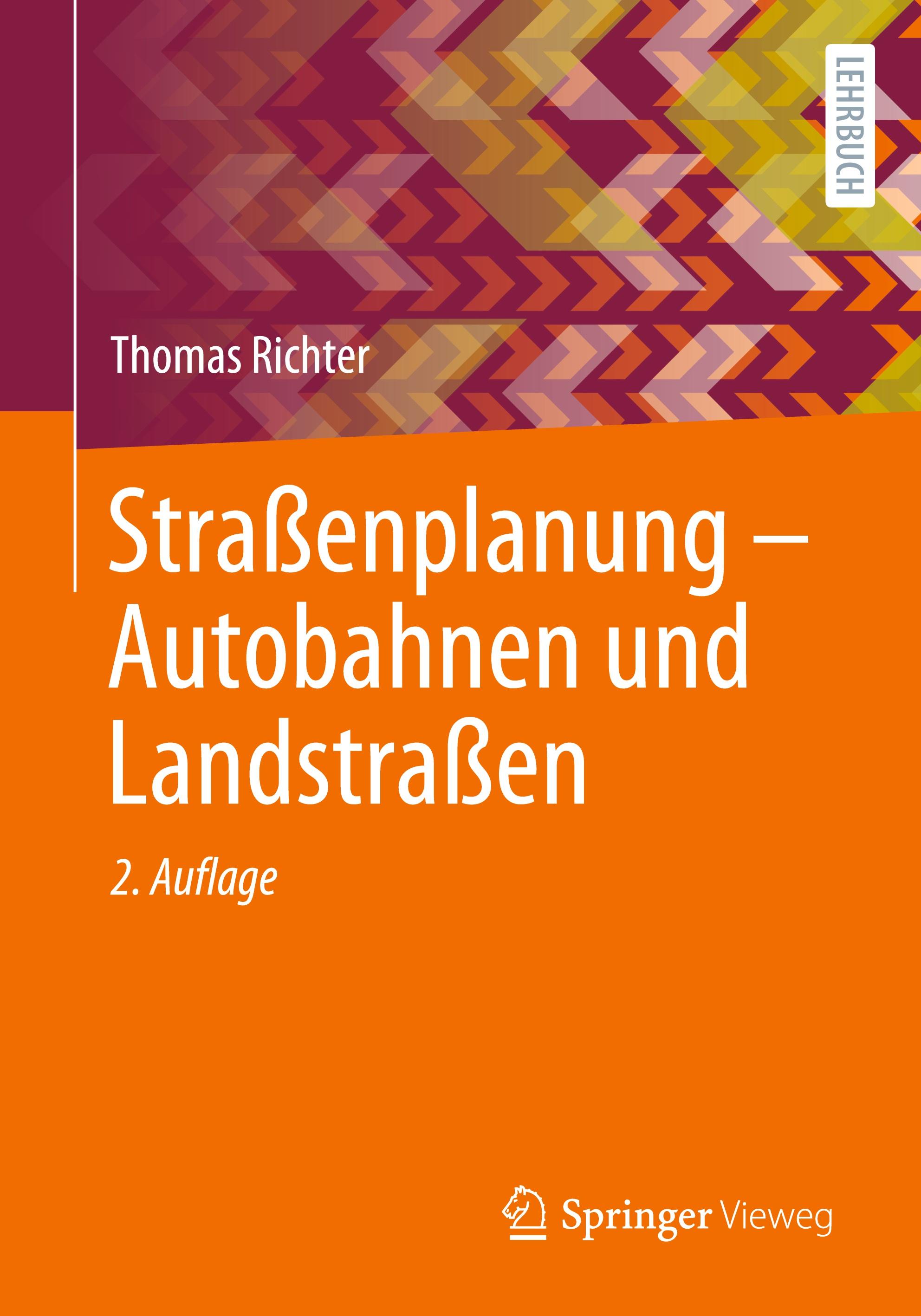 Vorderes Coverbild Straßenplanung - Autobahnen und Landstraßen