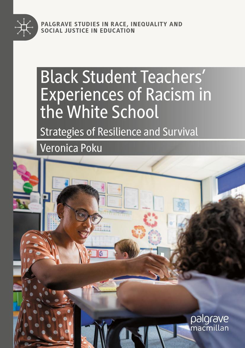 Vorderes Coverbild Black Student Teachers' Experiences of Racism in the White School