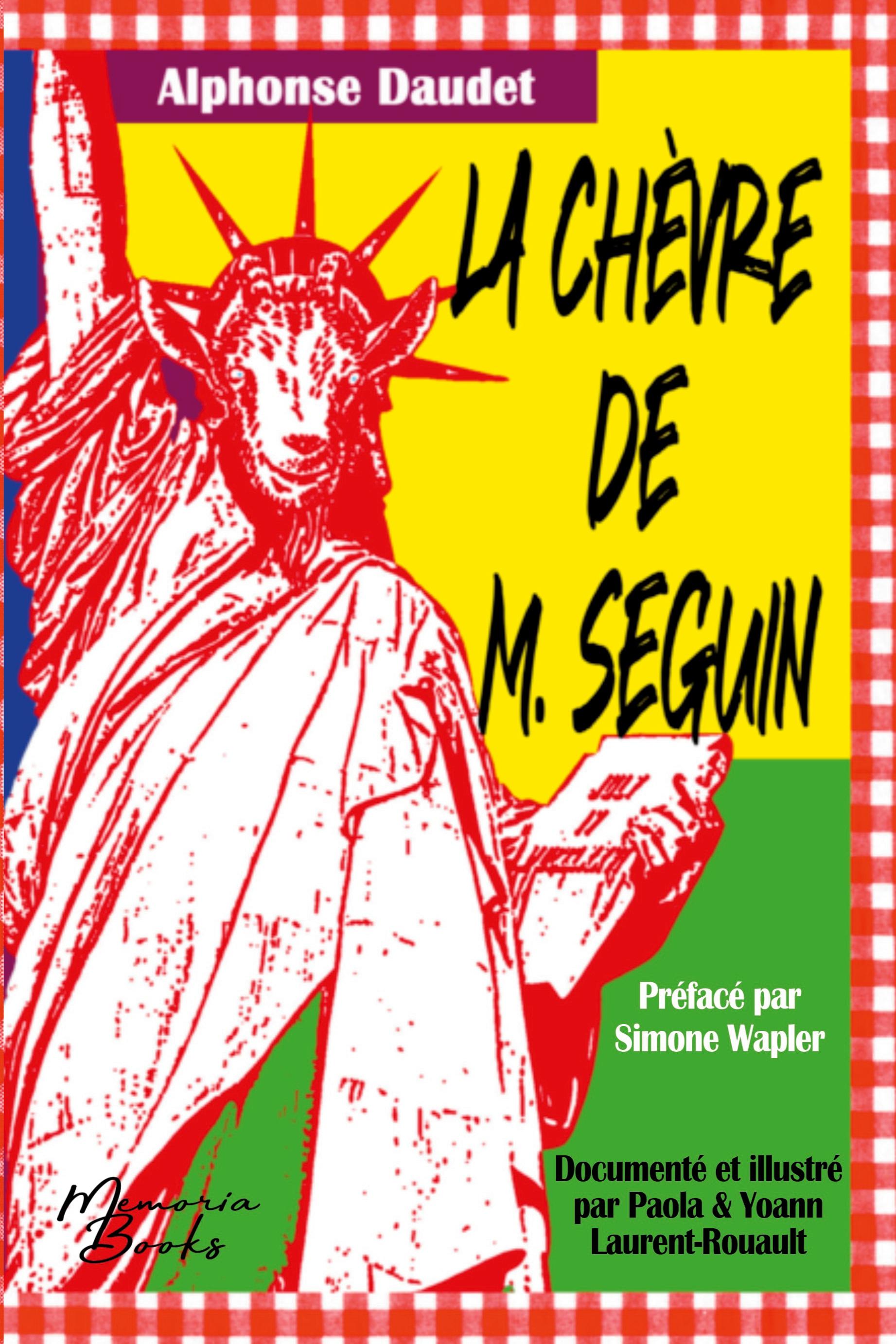 Vorderes Coverbild La chèvre de M. Seguin, une fable misogyne et liberticide
