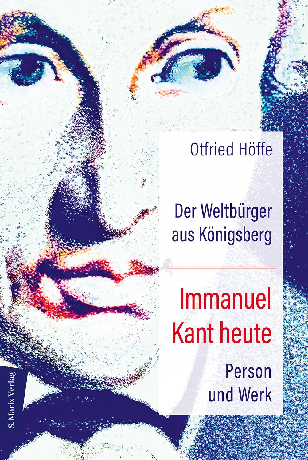 Vorderes Coverbild Der Weltbürger aus Königsberg Immanuel Kant heute