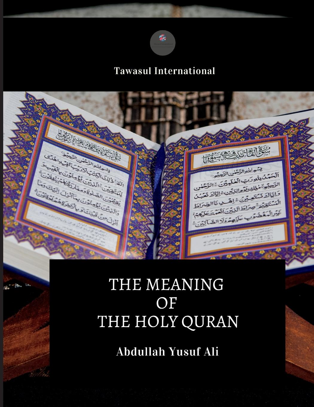 Vorderes Coverbild The Meaning of the Holy Quran