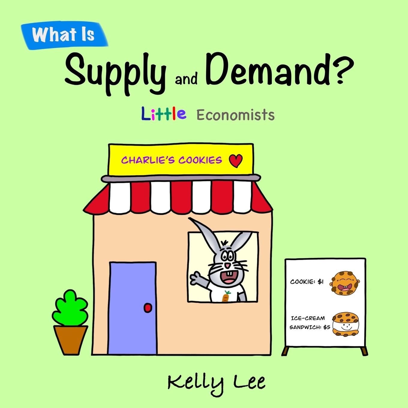 Vorderes Coverbild What Is Supply and Demand?