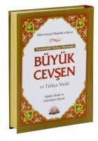 Vorderes Coverbild Türkce Okunuslu Büyük Cevsen ve Türkce Meali Canta Boy