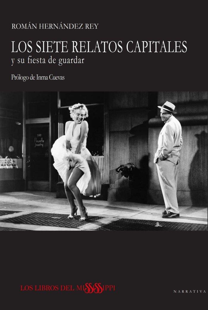 Vorderes Coverbild LOS SIETE RELATOS CAPITALES y su fiesta de guardar