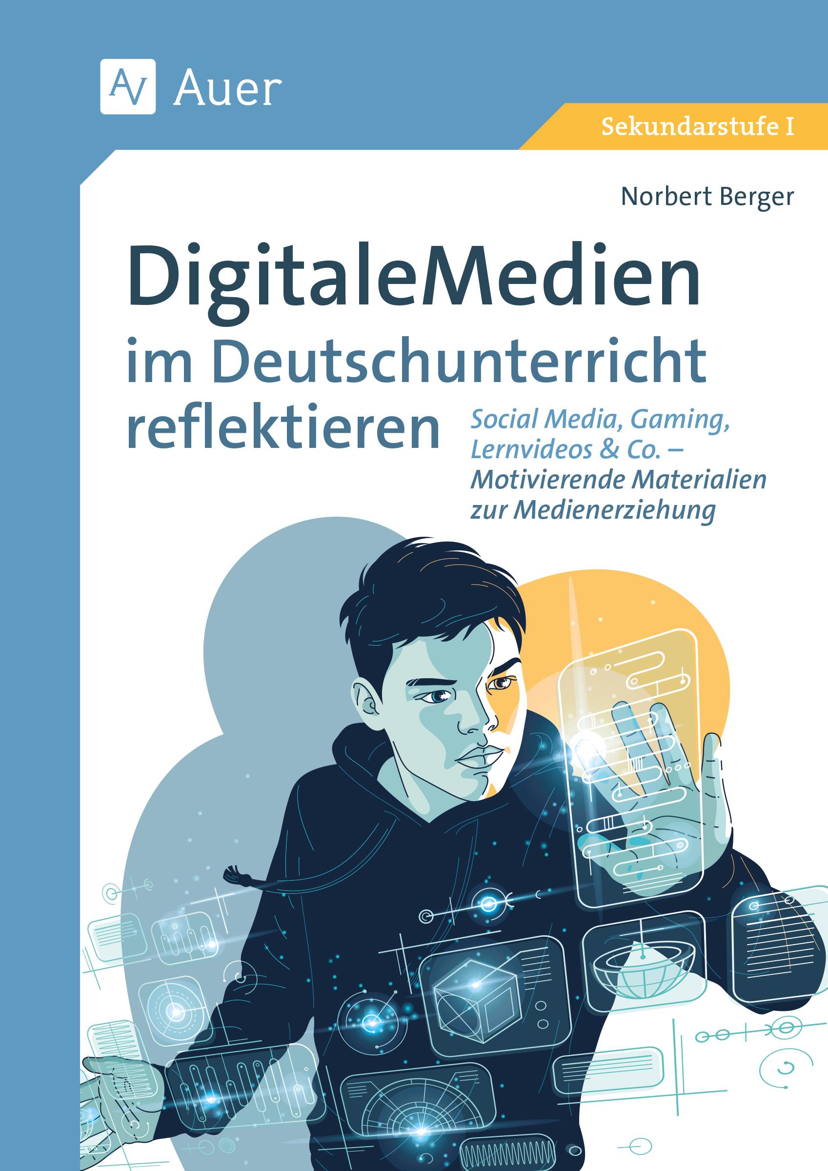 Vorderes Coverbild Digitale Medien im Deutschunterricht reflektieren