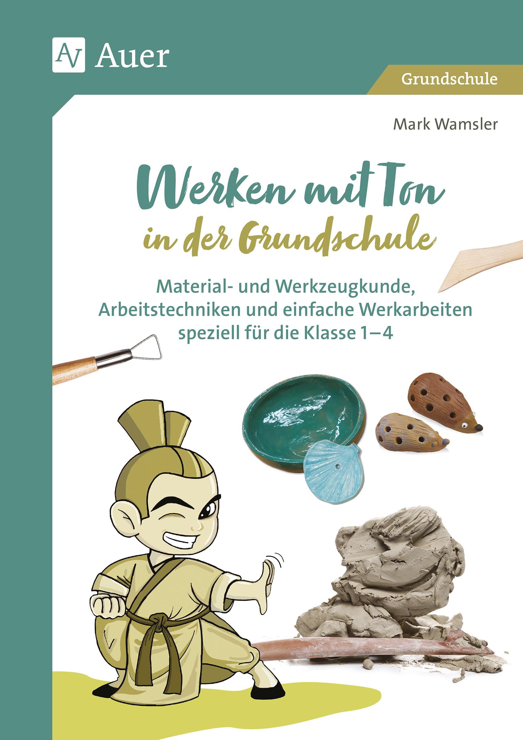 Vorderes Coverbild Werken mit Ton in der Grundschule