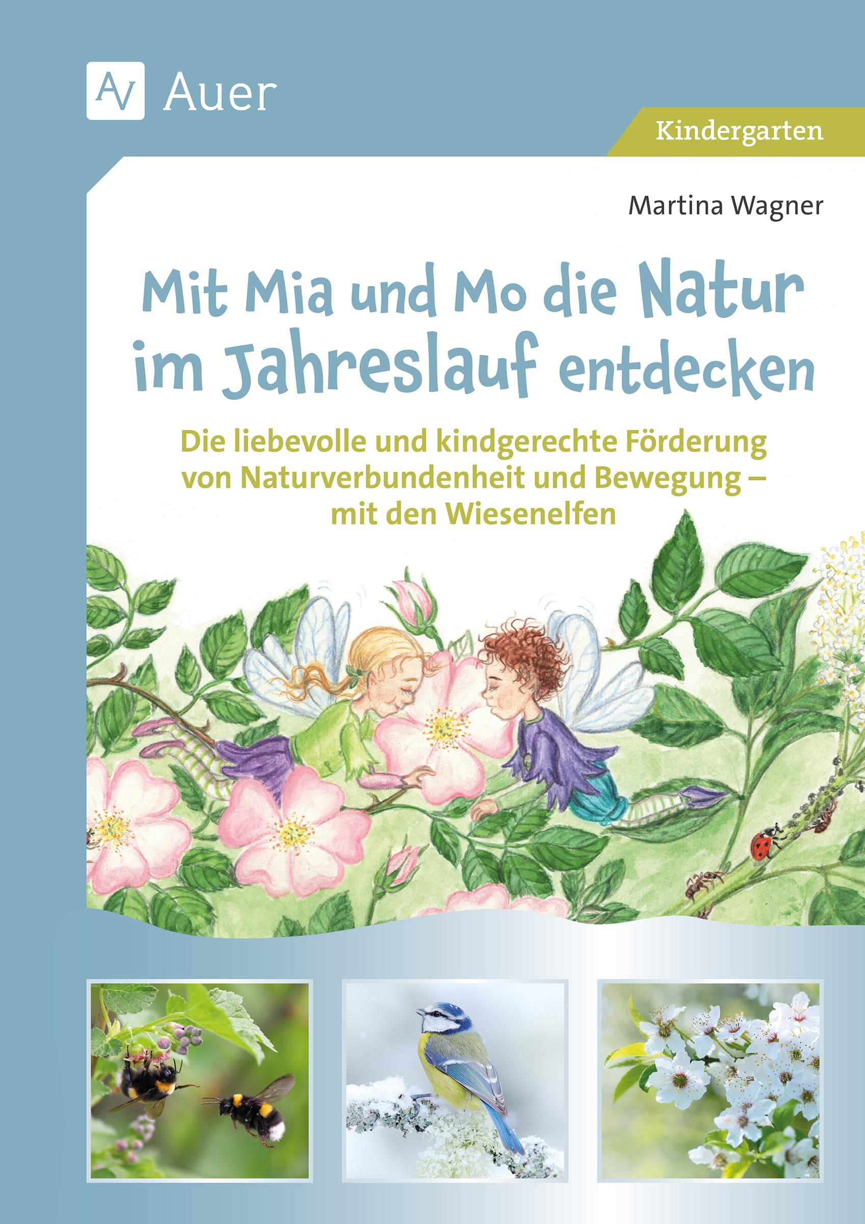 Vorderes Coverbild Mit Mia und Mo die Natur im Jahreslauf entdecken