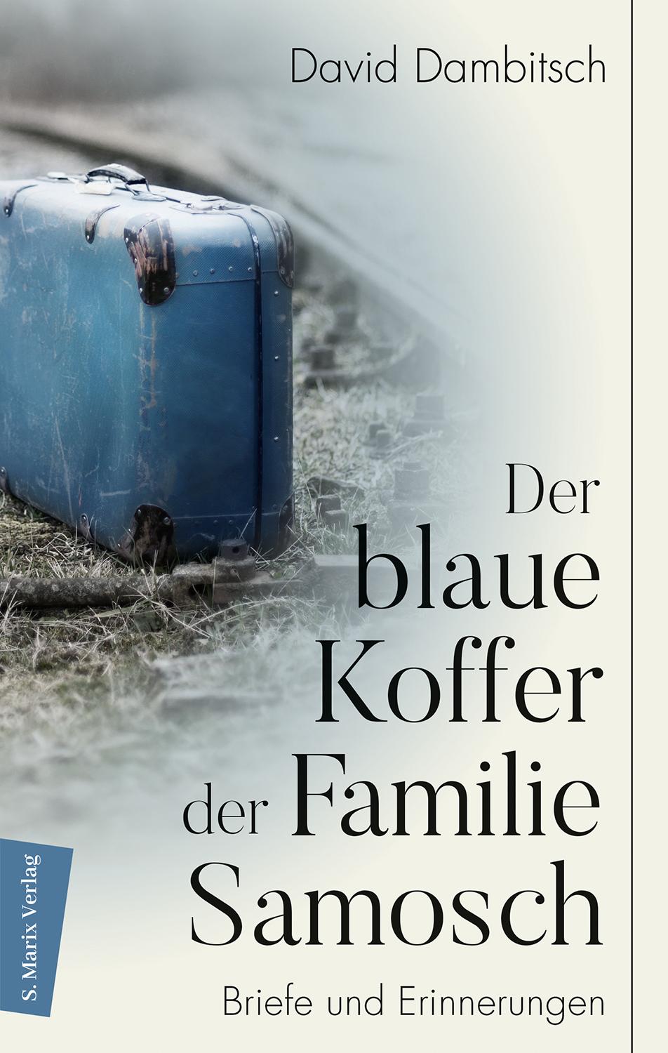 Vorderes Coverbild Der blaue Koffer der Familie Samosch