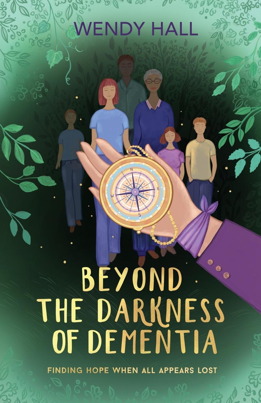 Vorderes Coverbild Beyond the darkness of dementia