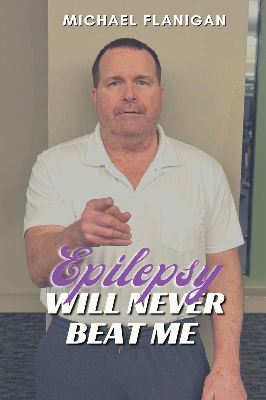 Vorderes Coverbild Epilepsy Will Never Beat Me