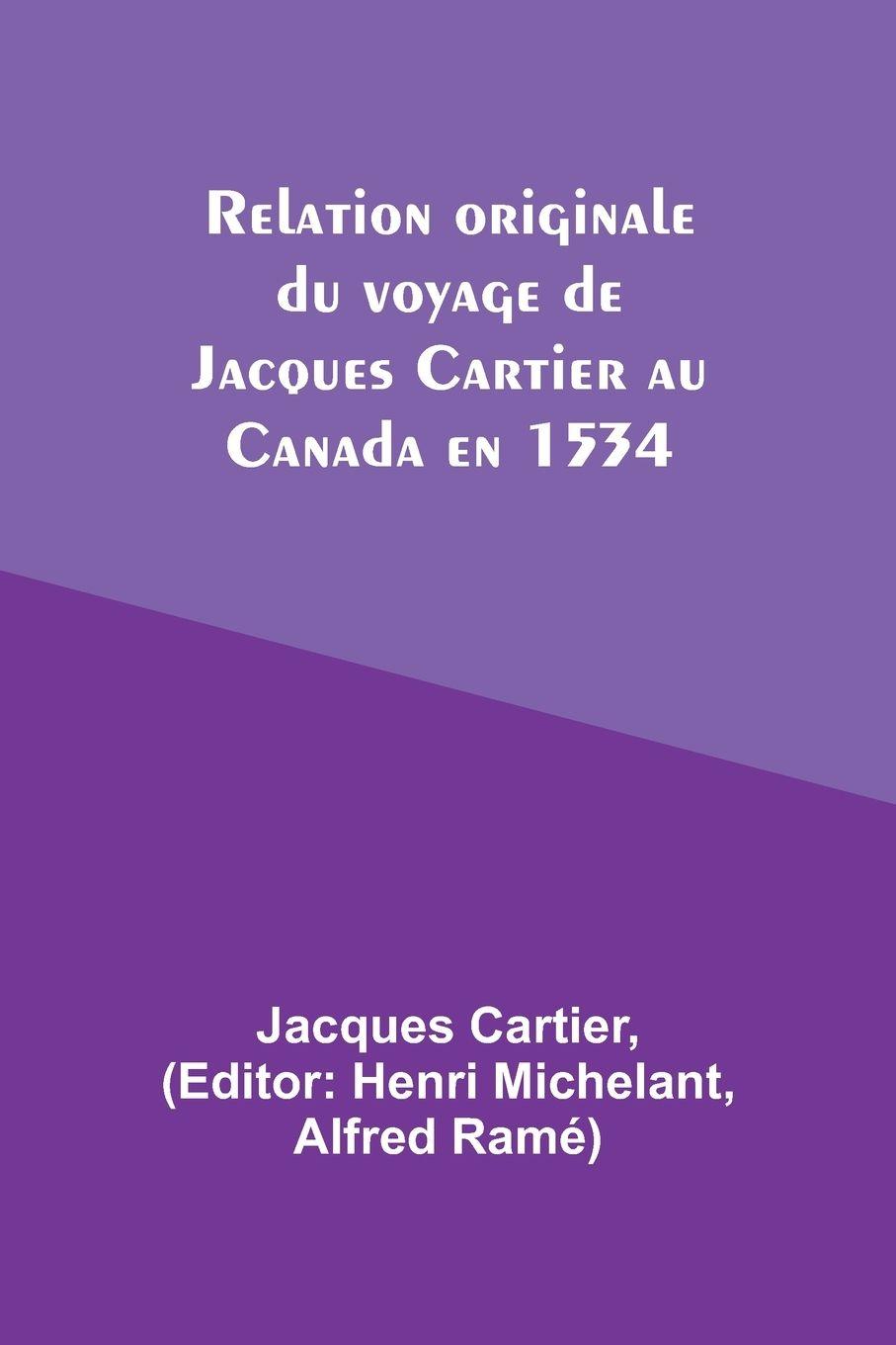 Vorderes Coverbild Relation originale du voyage de Jacques Cartier au Canada en 1534