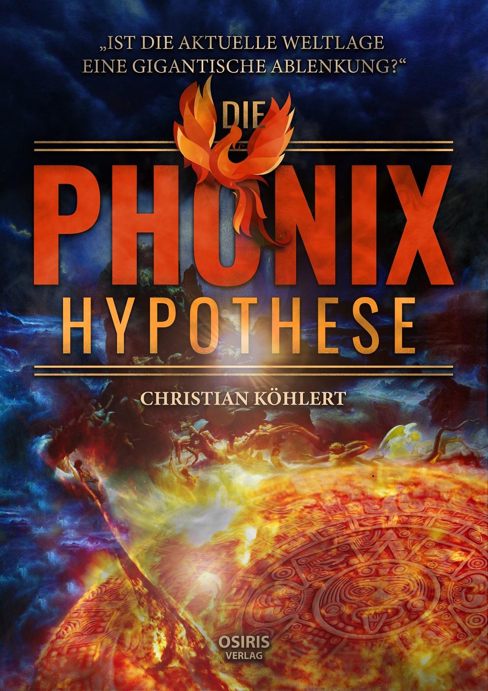Vorderes Coverbild Die Phönix-Hypothese