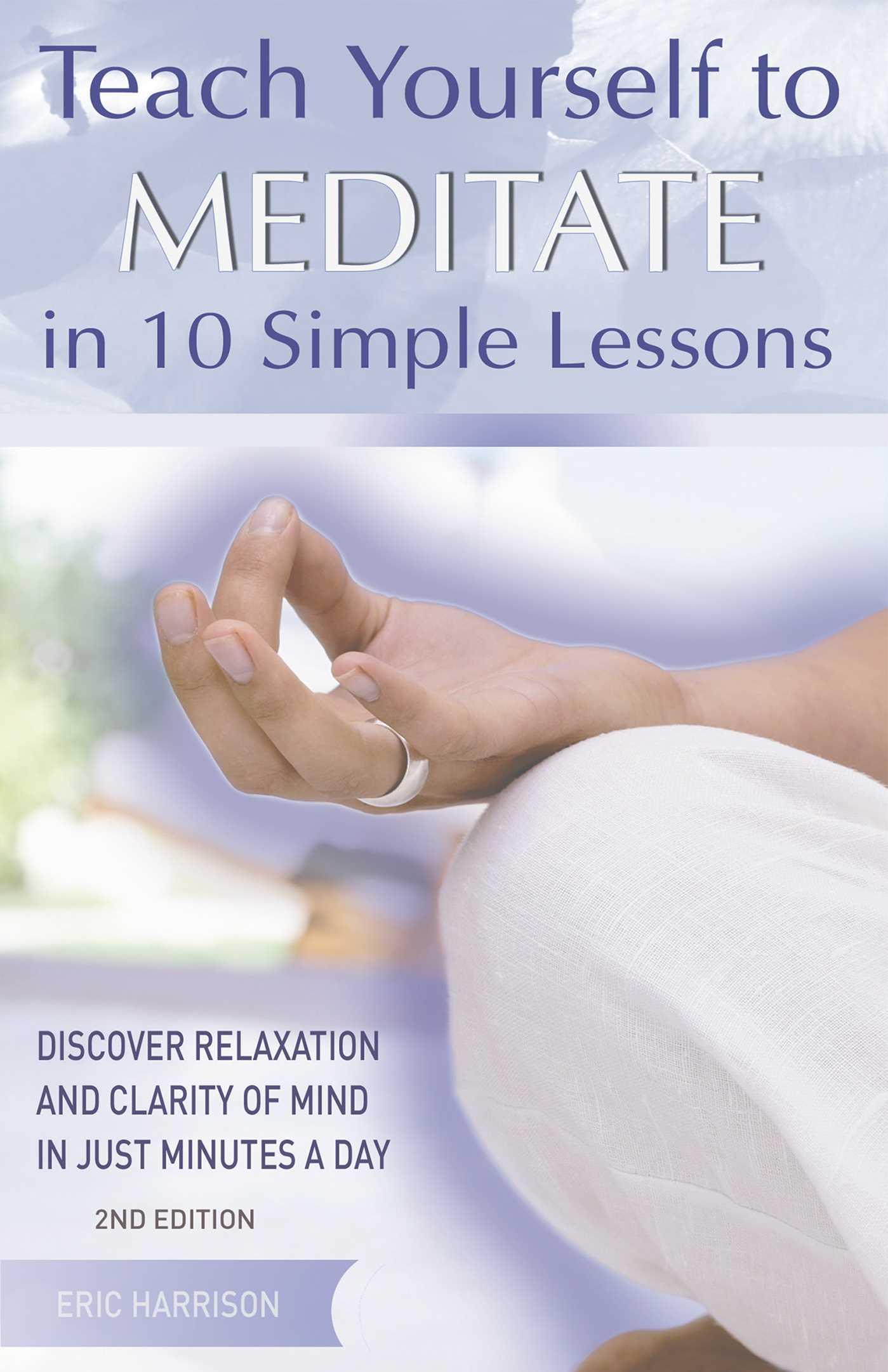 Vorderes Coverbild Teach Yourself to Meditate in 10 Simple Lessons