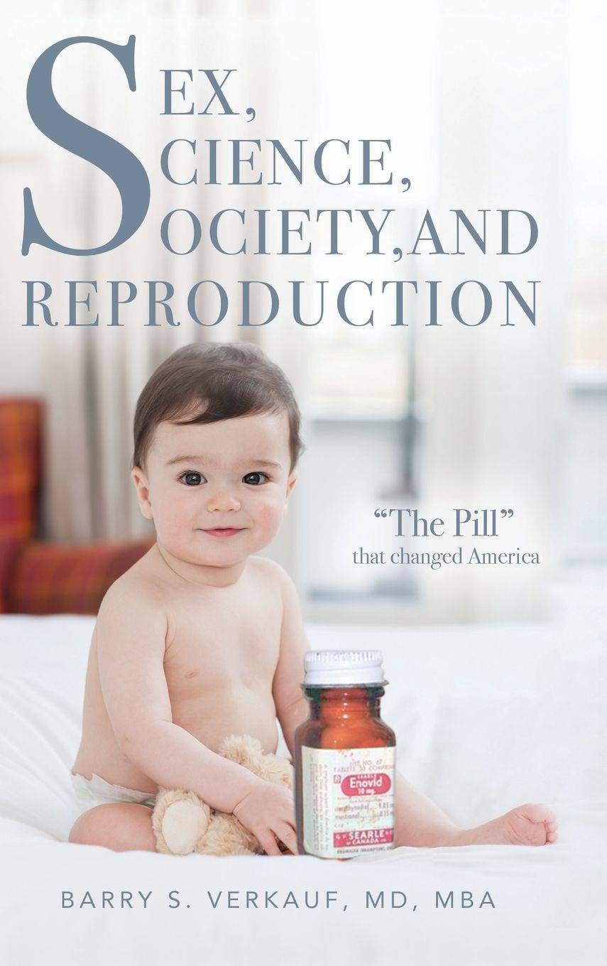 Vorderes Coverbild Sex, Science, Society, and Reproduction