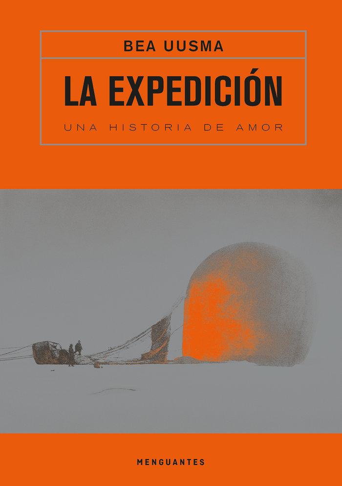 Vorderes Coverbild La expedición : una historia de amor