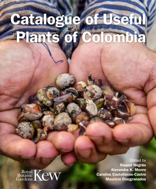 Vorderes Coverbild Catalogue of Useful Plants of Colombia
