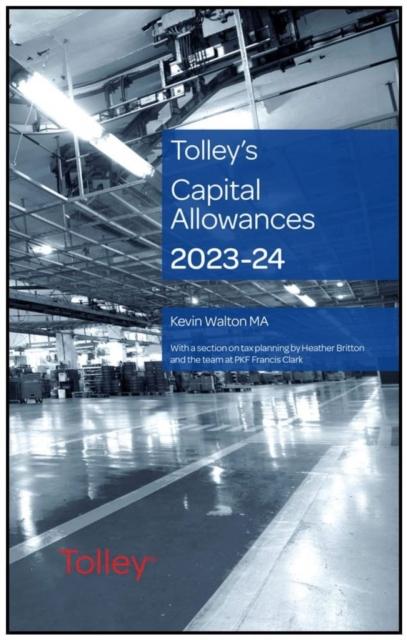 Vorderes Coverbild Tolley's Capital Allowances 2023-24