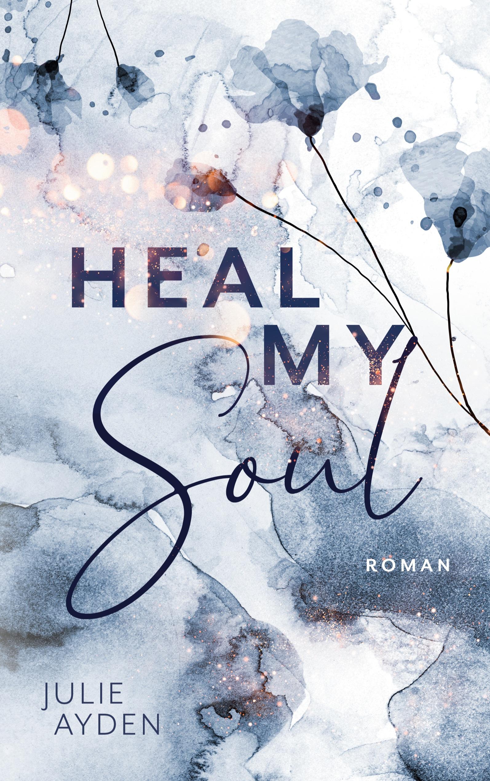 Vorderes Coverbild Heal my Soul