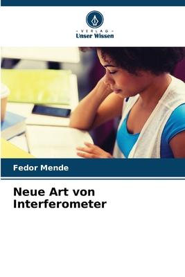 Vorderes Coverbild Neue Art von Interferometer