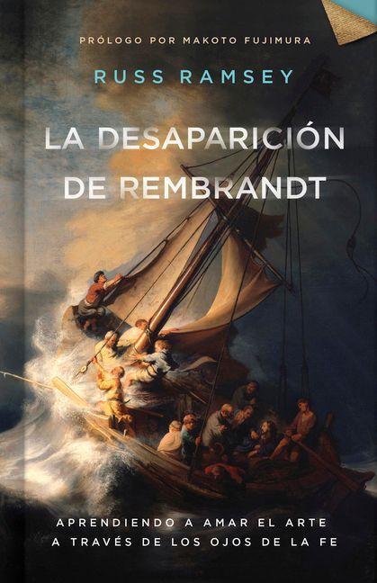 Vorderes Coverbild La Desaparición de Rembrandt