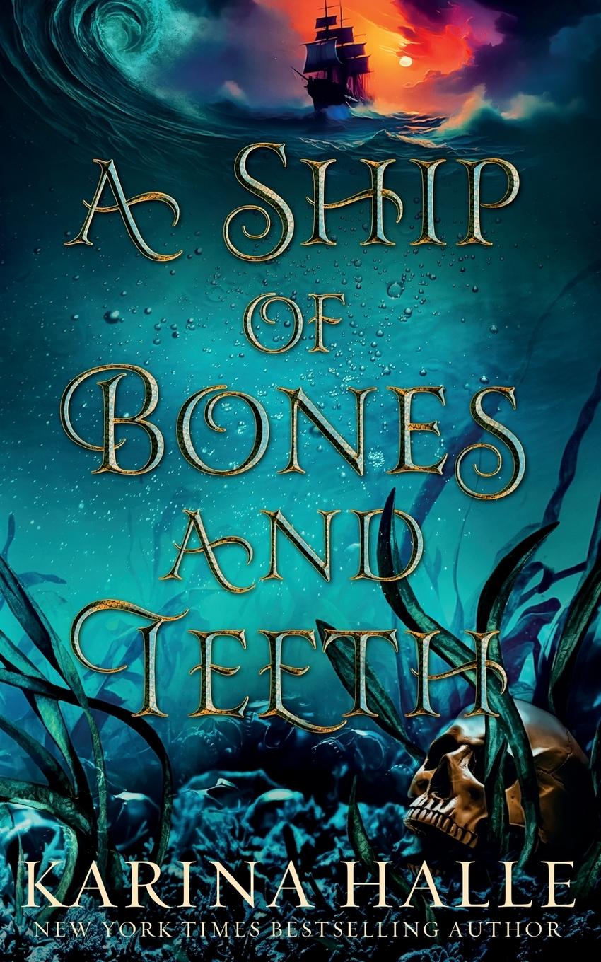 Vorderes Coverbild A Ship of Bones and Teeth