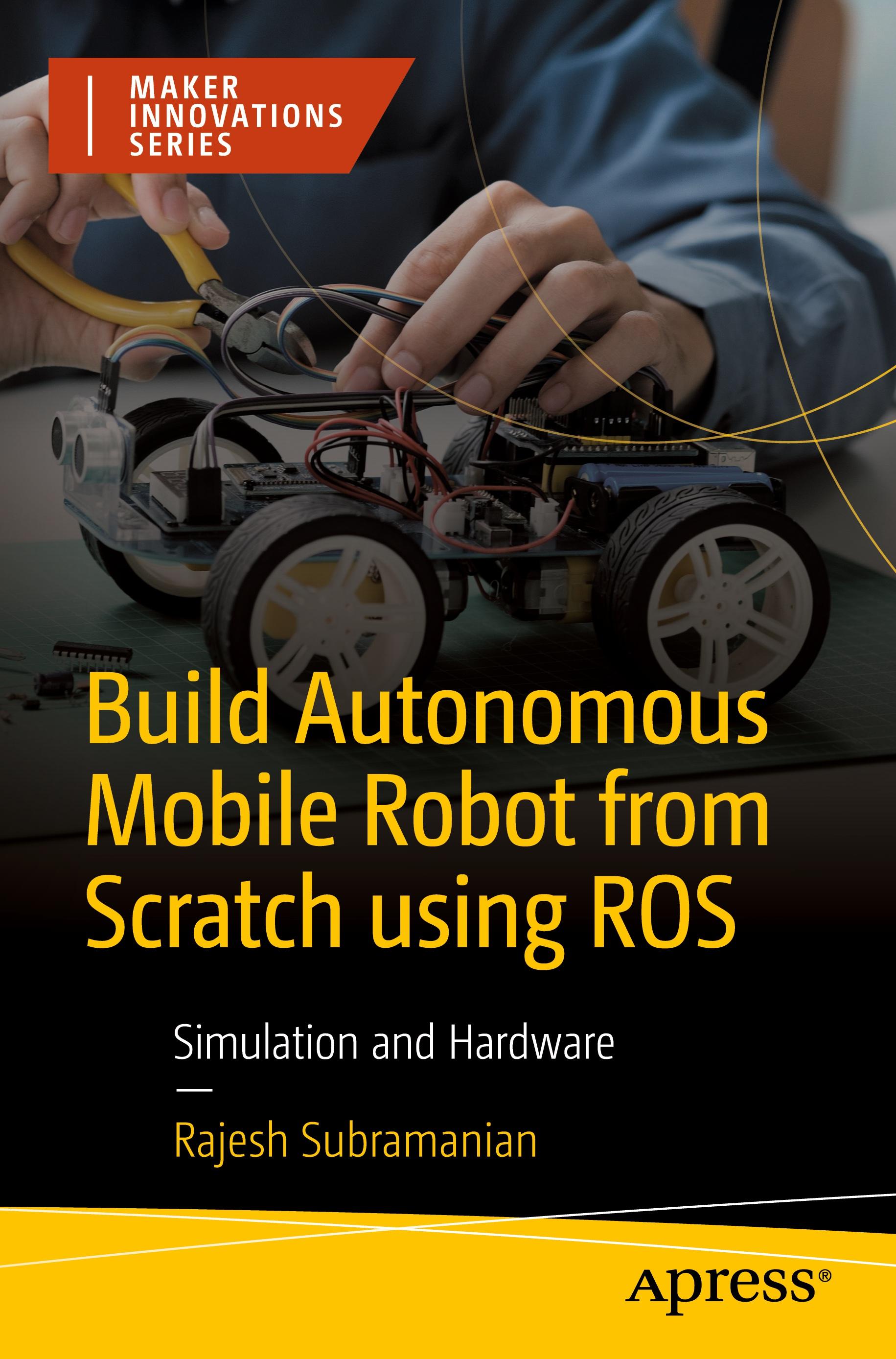Vorderes Coverbild Build Autonomous Mobile Robot from Scratch using ROS