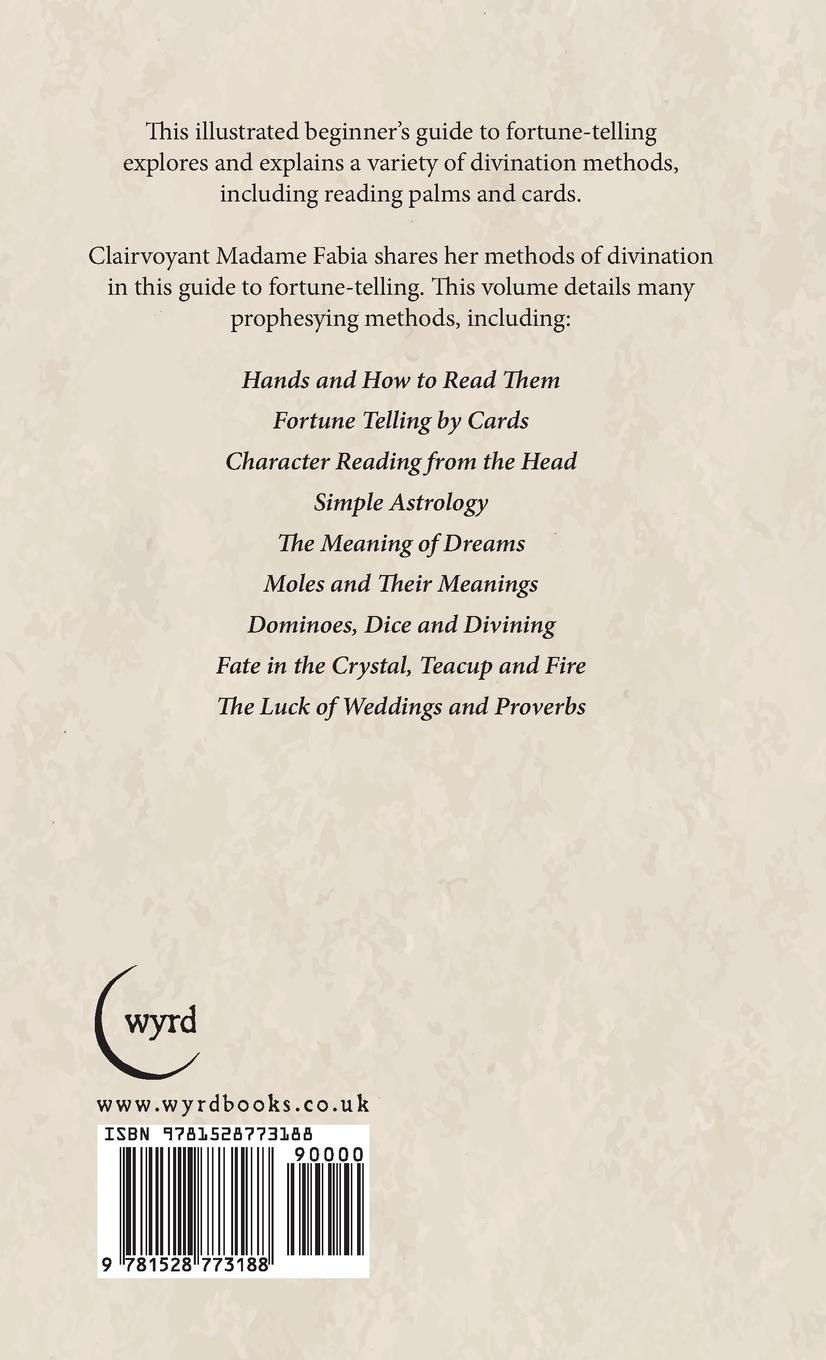 Rückseitencover The Book of Fortune-Telling - How to Tell Character and the Future by Palmistry, Cards, Numbers, Phrenology, Handwriting, Dreams, Astrology, Etc