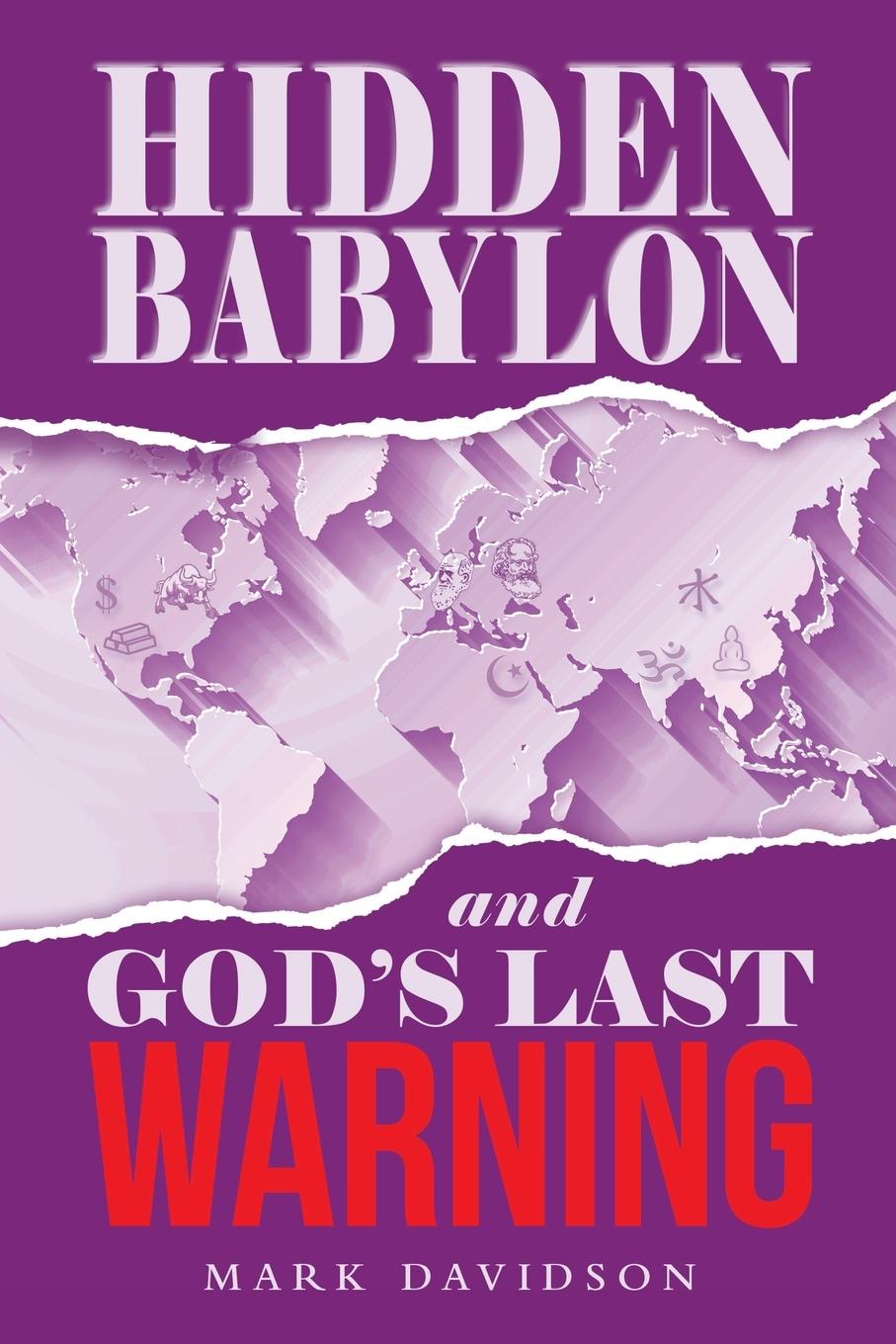 Vorderes Coverbild Hidden Babylon and God's Last Warning