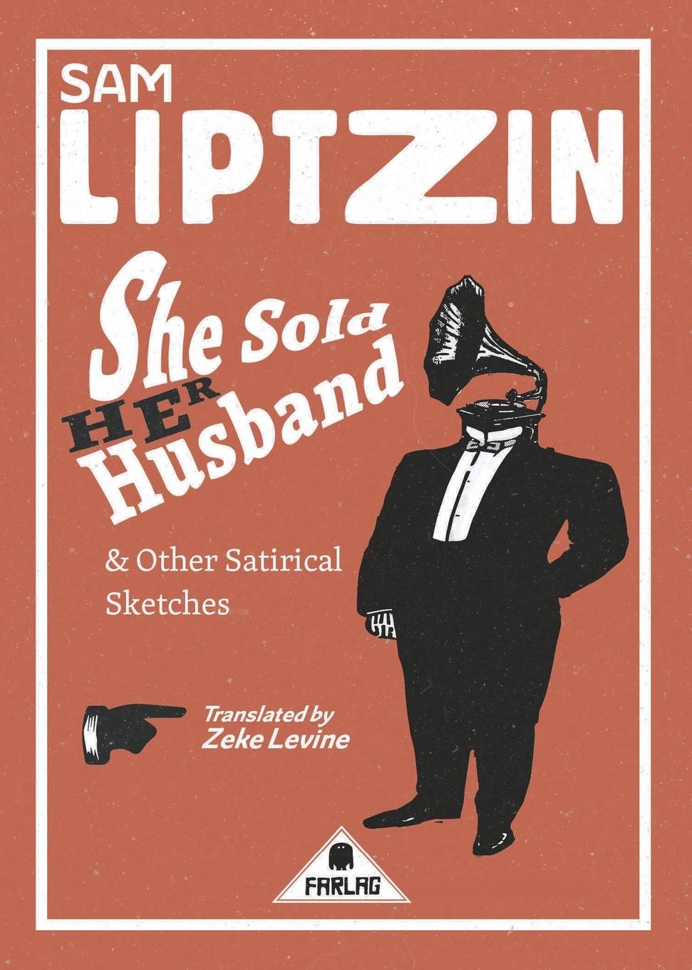 Vorderes Coverbild She Sold Her Husband and Other Satirical Sketches
