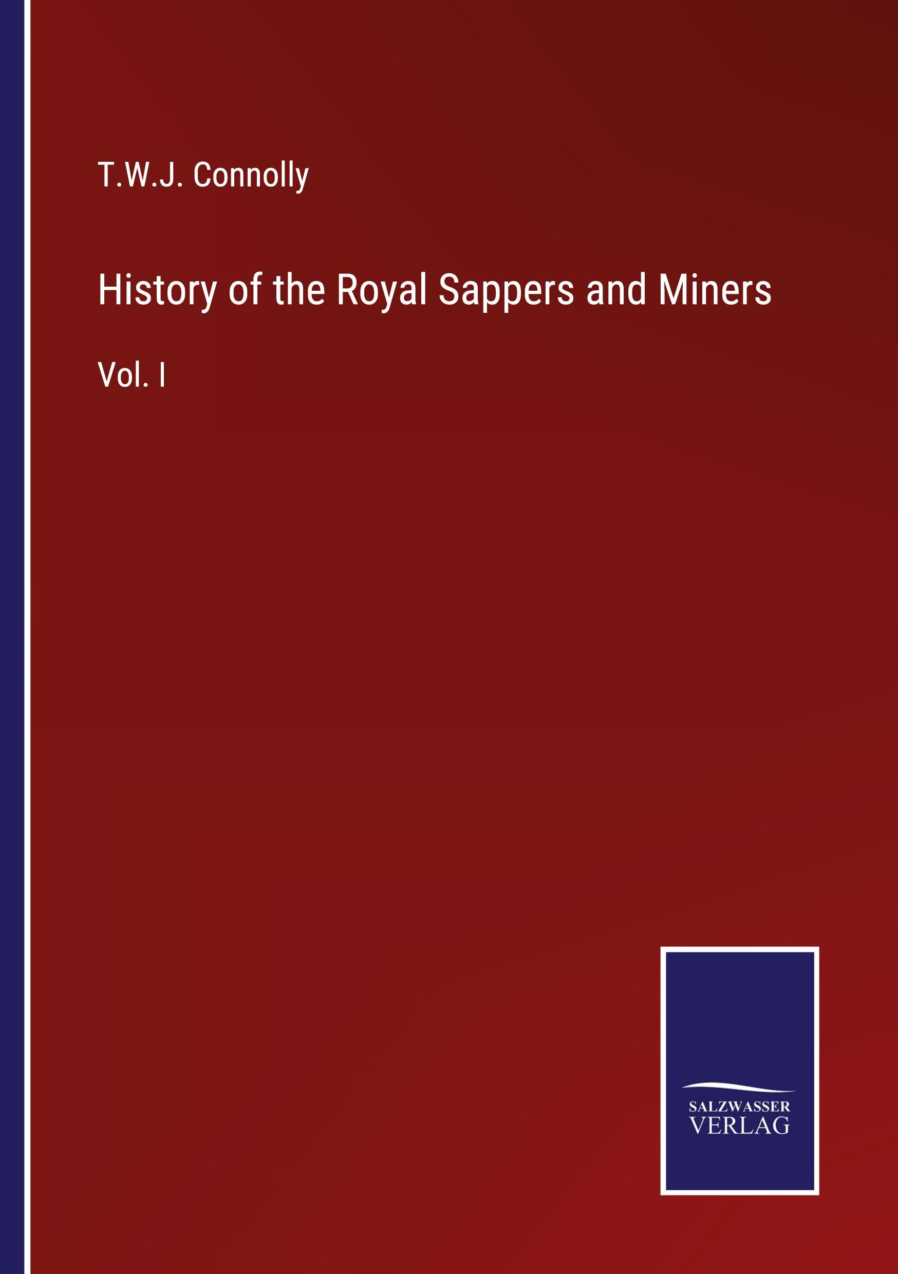 Vorderes Coverbild History of the Royal Sappers and Miners