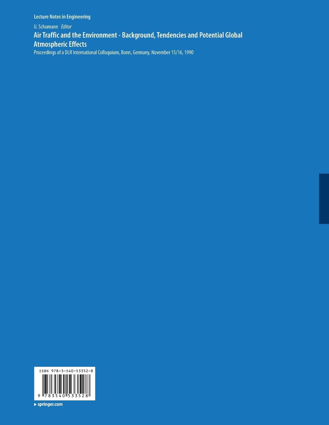 Rückseitencover Air Traffic and the Environment - Background, Tendencies and Potential Global Atmospheric Effects