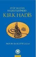 Vorderes Coverbild Eyüp Sultan Hazretlerinden Kirk Hadis
