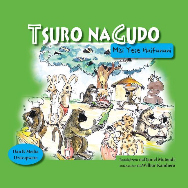 Vorderes Coverbild Tsuro naGudo; Misi Yese Haifanani