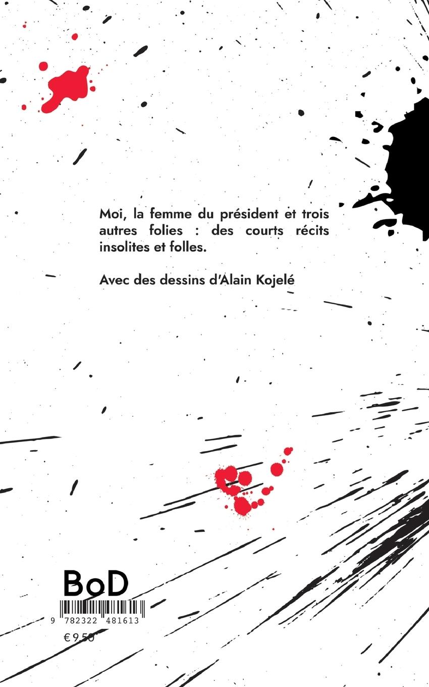 Rückseitencover Moi, la femme du président