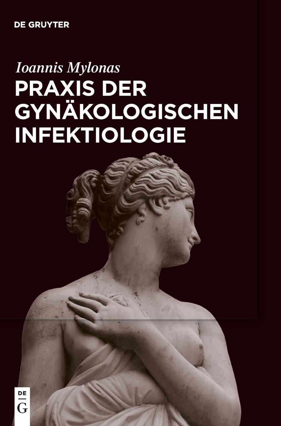 Vorderes Coverbild Praxis der Gynäkologischen Infektiologie