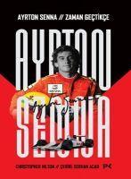Vorderes Coverbild Ayrton Senna - Zaman Gectikce