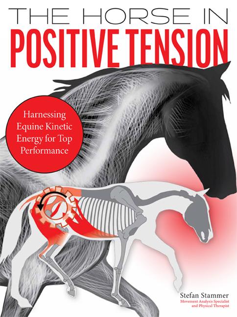 Vorderes Coverbild The Horse in Positive Tension