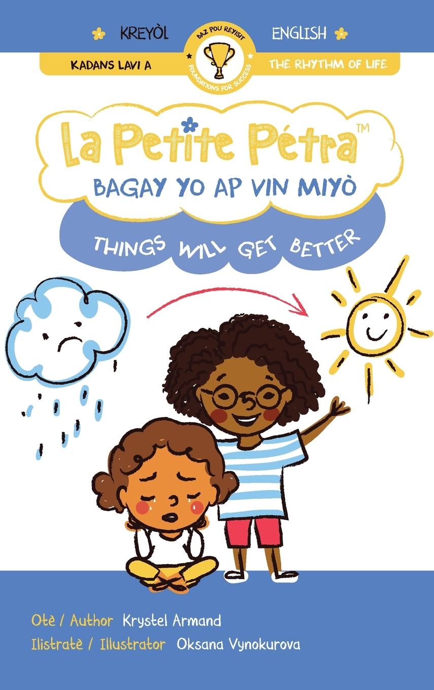 Vorderes Coverbild Bagay Yo Ap Vin Miyò | Things Will Get Better