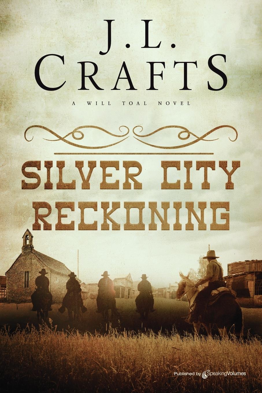 Vorderes Coverbild Silver City Reckoning