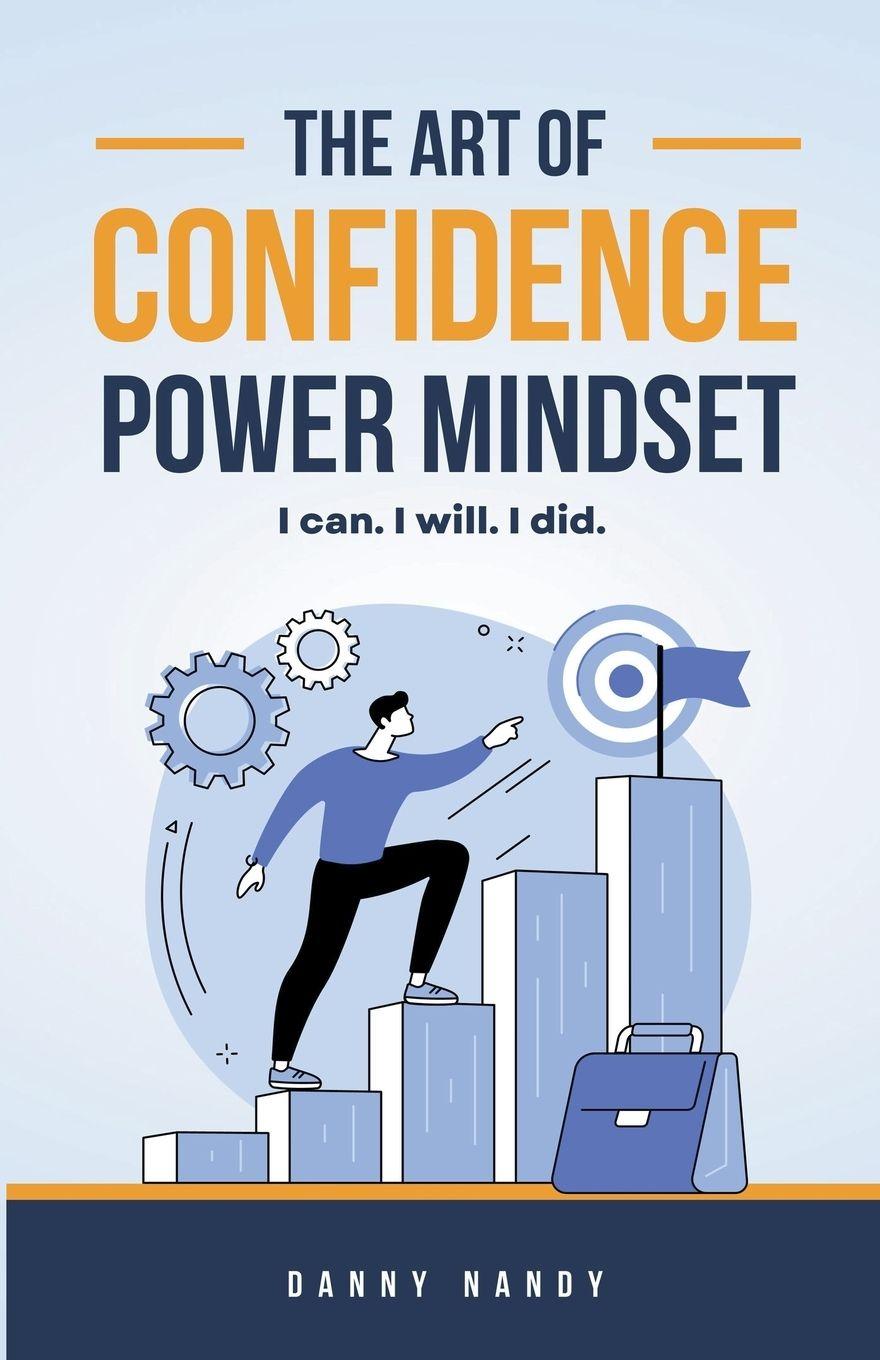 Vorderes Coverbild The Art of Confidence Power Mindset