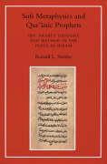 Vorderes Coverbild Sufi Metaphysics and Qur'anic Prophets