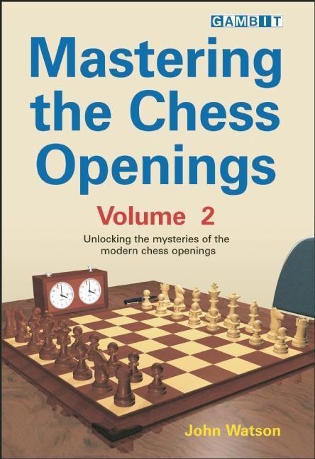 Vorderes Coverbild Mastering the Chess Openings Volume 2